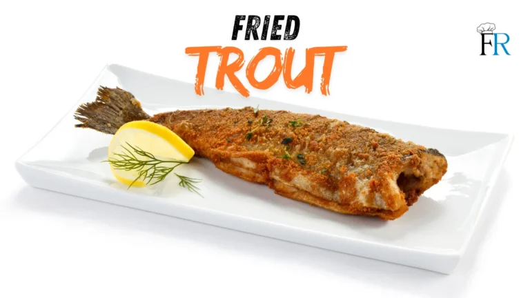Fried Trout